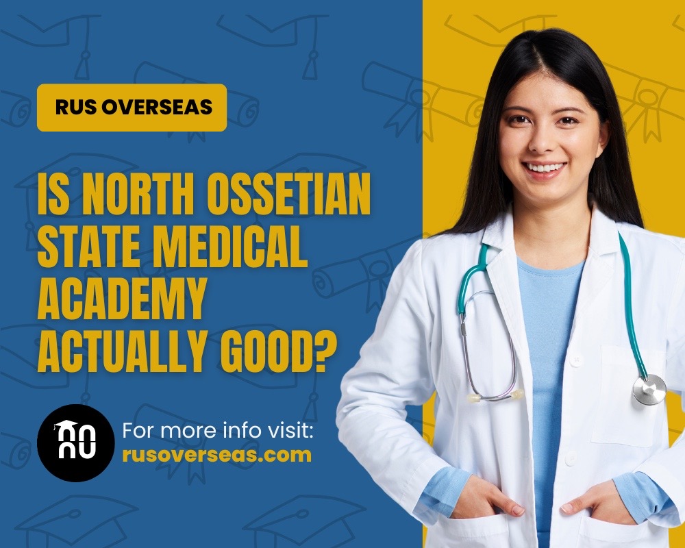 Is north ossetian state medical academy actually good?
