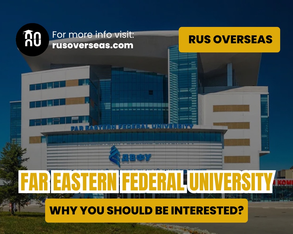 Far Eastern Federal University: why you should be interested?